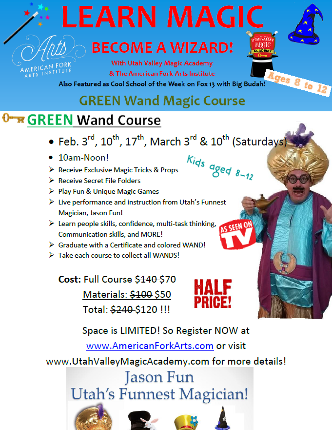 Green Wand Magic Course (5 day course) Timpanogos Arts Foundation